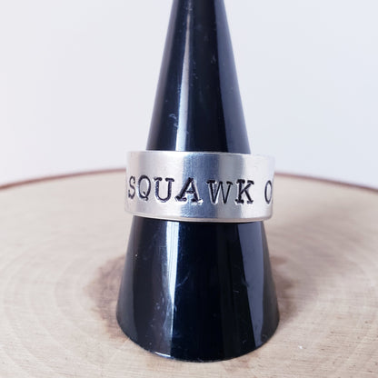 SQUAWK OFF Ring